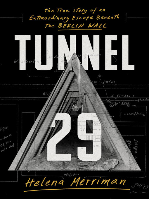 Title details for Tunnel 29 by Helena Merriman - Wait list